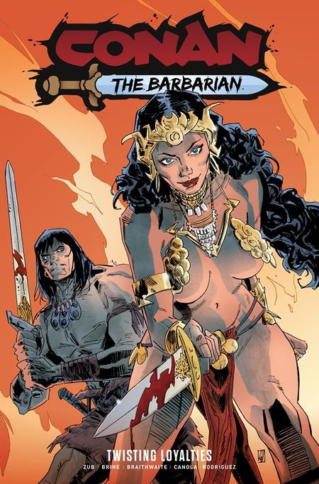 CONAN THE BARBARIAN TP VOL 05 TWISTING LOYALTIES DIRECT MARKET EDITION DEAN KOTZ CVR (MR) Previously Offered Thru Diamond