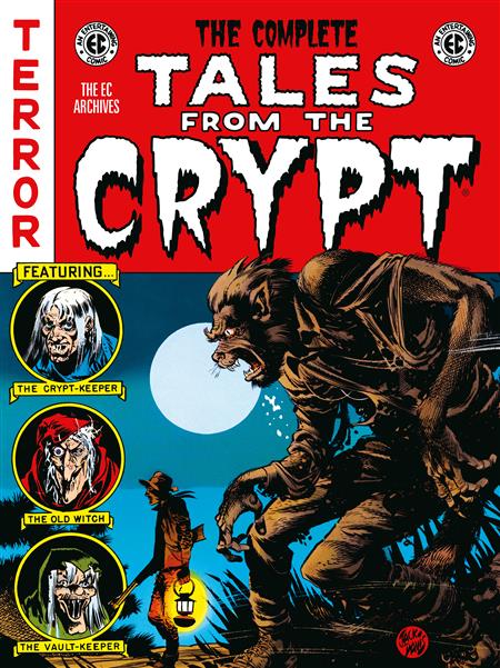 THE COMPLETE TALES FROM THE CRYPT ARCHIVE HC
