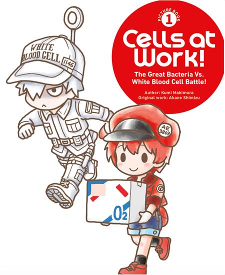CELLS AT WORK! PICTURE BOOK 1 THE GREAT BACTERIA VS. WHITE BLOOD CELL BATTLE! HC
