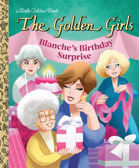 BLANCHE'S BIRTHDAY SURPRISE (THE GOLDEN GIRLS) HC