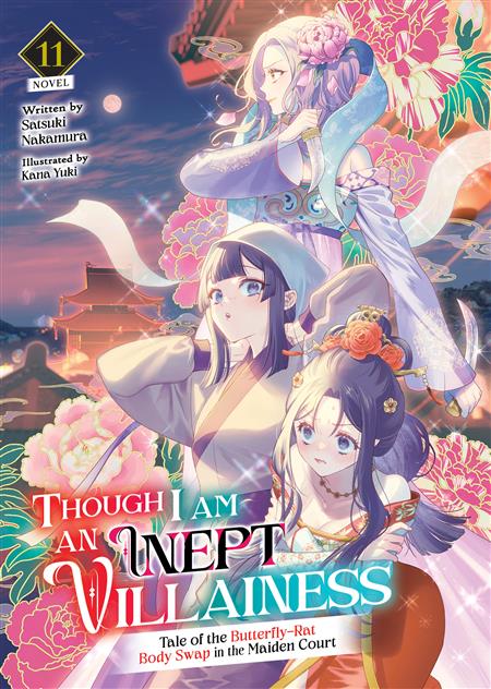 THOUGH I AM AN INEPT VILLAINESS TALE OF THE BUTTERFLY-RAT BODY SWAP IN THE MAIDEN COURT (LIGHT NOVEL) GN VOL. 11