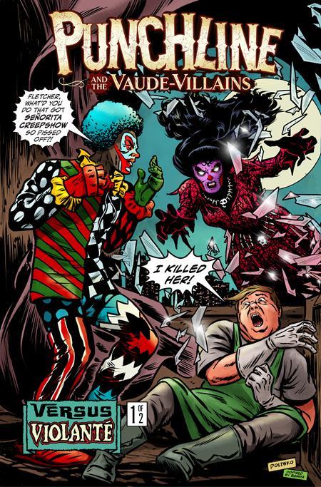 PUNCHLINE AND THE VAUDE-VILLAINS VS VIOLANTE #1 (OF 2) CVR B NIK POLIWKO VAR