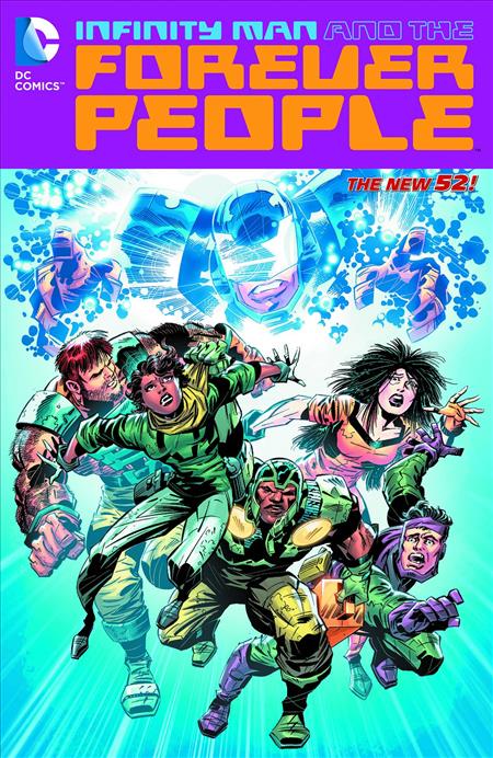 INFINITY MAN AND THE FOREVER PEOPLE TP VOL 01 *Special Discount*