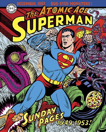 SUPERMAN ATOMIC AGE SUNDAYS HC VOL 01 1949 - 1953