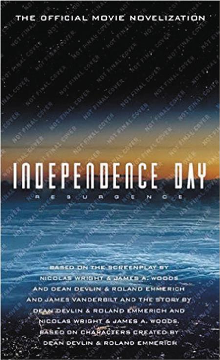 INDEPENDENCE DAY RESURGENCE OFFICIAL NOVELIZATION MMPB