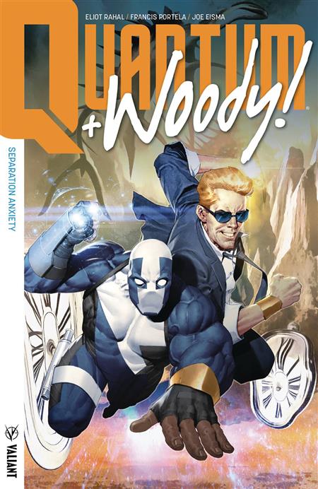 QUANTUM & WOODY (2017) TP VOL 02 SEPARATION ANXIETY (C: 0-1-