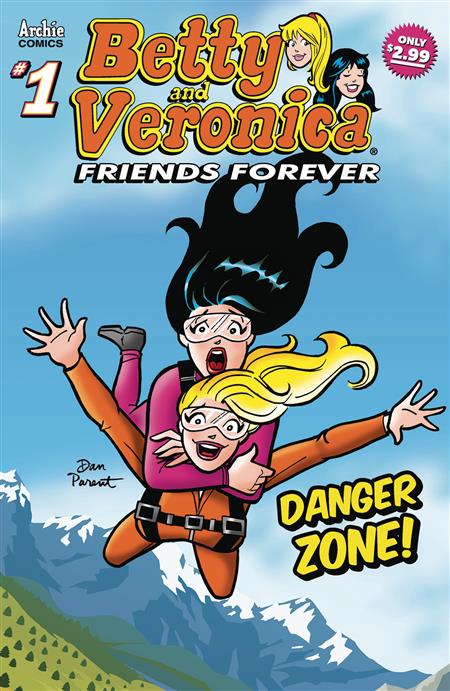 BETTY &VERONICA FRIENDS FOREVER DANGER ZONE #1