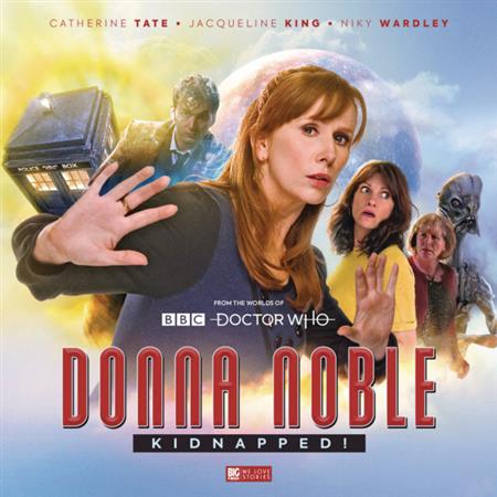 DOCTOR WHO DONNA NOBLE KIDNAPPED AUDIO CD (C: 0-1-0)