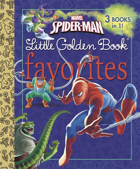 SPIDER MAN LITTLE GOLDEN BOOK FAVORITES (C: 1-1-0)