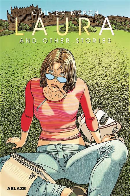 GUILLEM MARCHS LAURA & OTHER STORIES HC (MR) (C: 0-1-1)