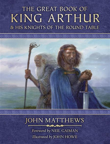 GREAT BOOK OF KING ARTHUR & HIS KNIGHTS OF ROUND TABLE HC (C