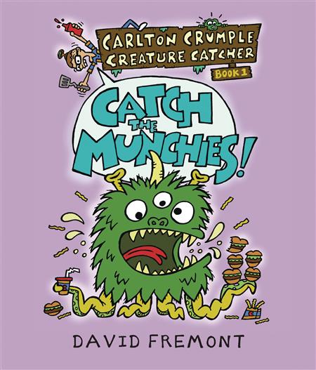 CARLTON CRUMPLE CREATURE CATCHER YA GN CATCH THE MUNCHIES (C