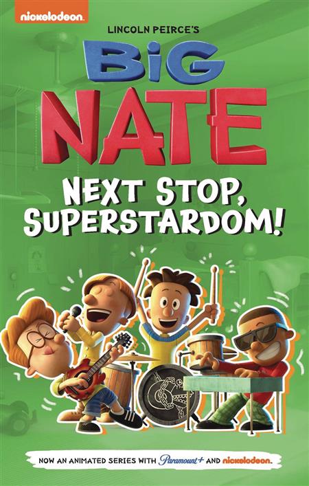 BIG NATE TV SERIES GN NEXT STOP SUPERSTARDOM (C: 0-1-0)