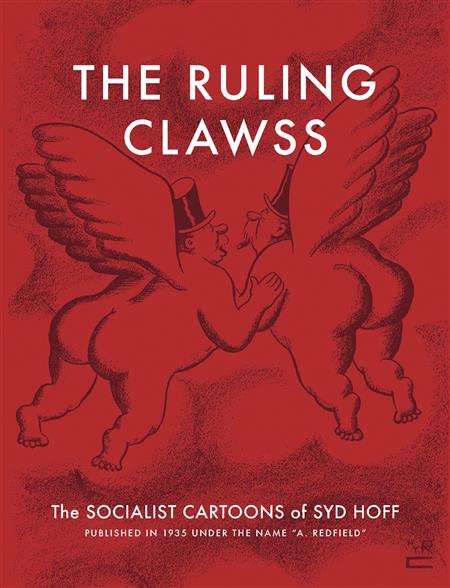 RULING CLAWSS SOCIALIST CARTOONS OF SYD HOFF SC (C: 0-1-1)