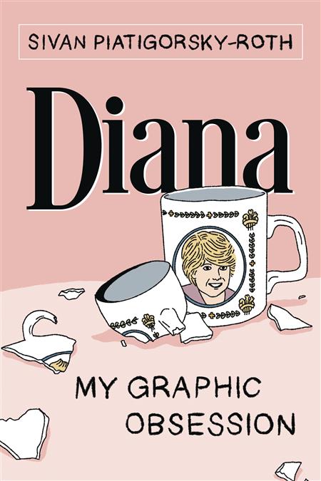 DIANA MY GRAPHIC OBSESSION GN (C: 0-1-1)