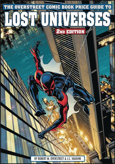 OVERSTREET PG TO LOST UNIVERSES SC VOL 02 SPIDER-MAN 2099