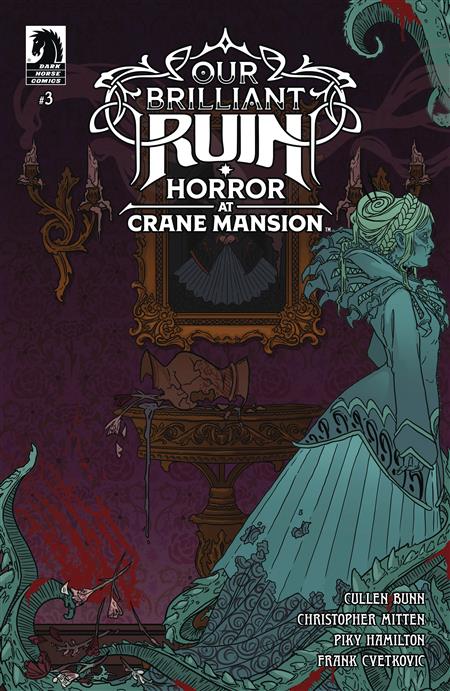 OUR BRILLIANT RUIN HORROR AT CRANE MANSION #3