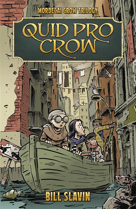 MORDECAI CROW GN VOL 02 (OF 3) QUID PRO CROW