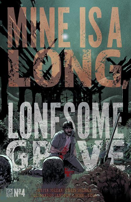 MINE IS A LONG LONESOME GRAVE #4 (OF 4) CVR A MATTHEW ROBERTS (MR)