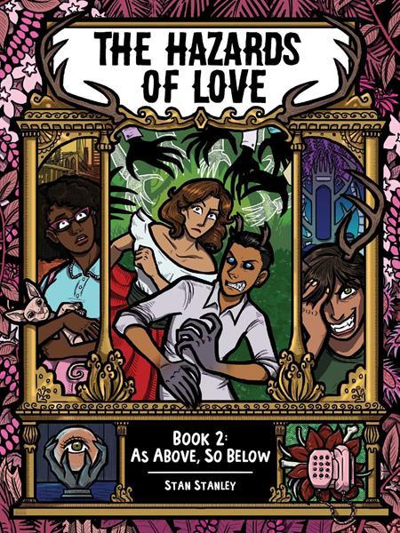 HAZARDS OF LOVE TP BOOK 02 AS ABOVE SO BELOW