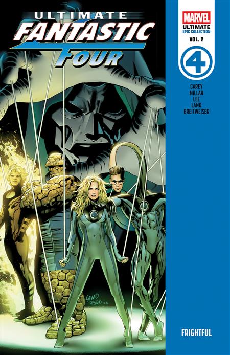 ULTIMATE FANTASTIC FOUR EPIC COLLECTION FRIGHTFUL TP