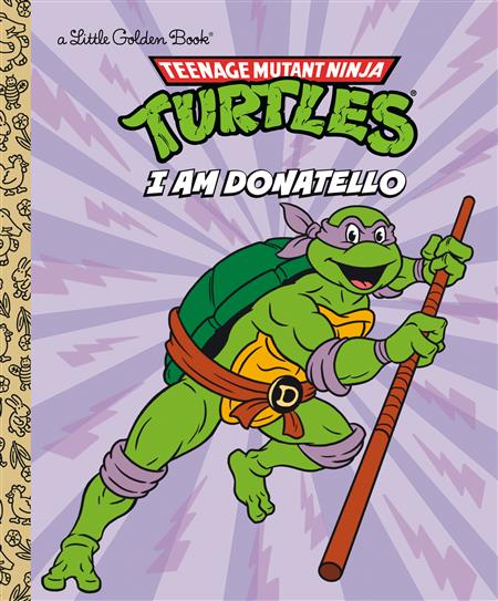 I AM DONATELLO (TEENAGE MUTANT NINJA TURTLES) HC