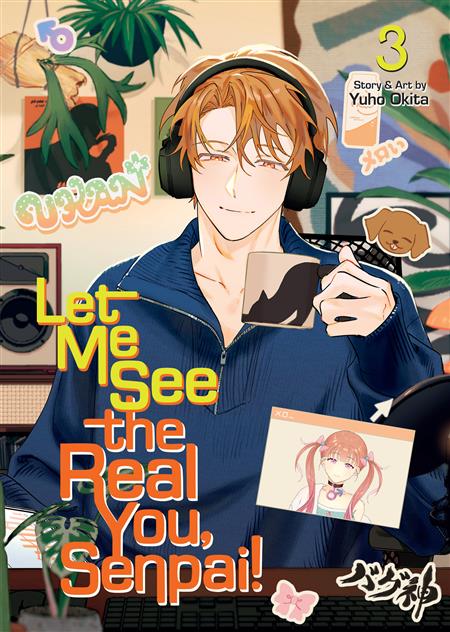 LET ME SEE THE REAL YOU SENPAI! GN VOL. 3 (MR)