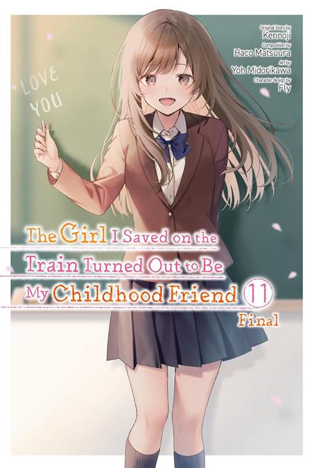 GIRL I SAVED ON THE TRAIN TURNED OUT TO BE MY CHILDHOOD FRIEND TP VOL 11
