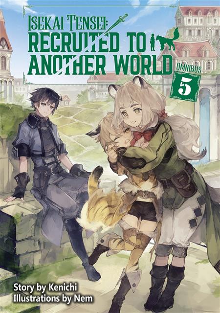 ISEKAI TENSEI RECRUITED TO ANOTHER WORLD LIGHT NOVEL TP OMNIBUS 05