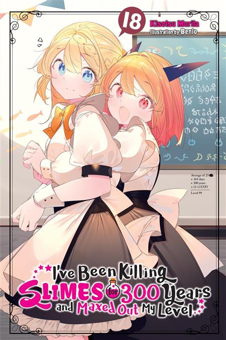 IVE BEEN KILLING SLIMES FOR 300 YEARS AND MAXED OUT MY LEVEL LIGHT NOVEL TP VOL 18