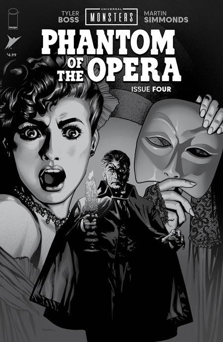 UNIVERSAL MONSTERS PHANTOM OF THE OPERA #4 (OF 4) CVR D INC 1:25 RYAN SOOK B&W CLASSIC HORROR VAR