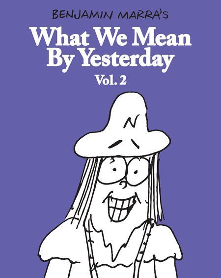 WHAT WE MEAN BY YESTERDAY TP VOL 02 (MR)