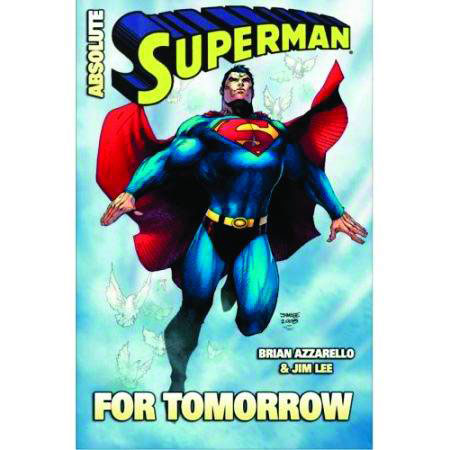 ABSOLUTE SUPERMAN FOR TOMORROW HC (DEC080161)