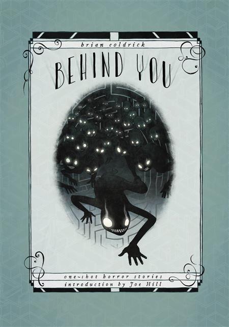 BEHIND YOU ONE-SHOT HORROR STORIES HC