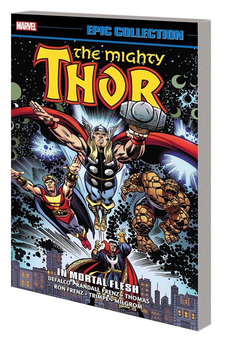 THOR EPIC COLLECTION TP IN MORTAL FLESH