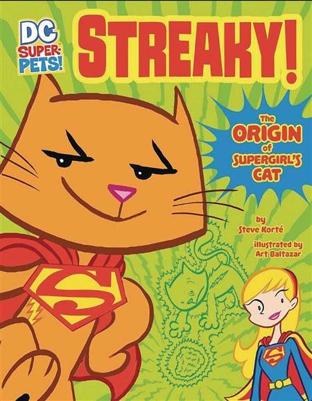 DC SUPER PETS STREAKY ORIGIN OF SUPERGIRLS CAT (C: 0-1-0)