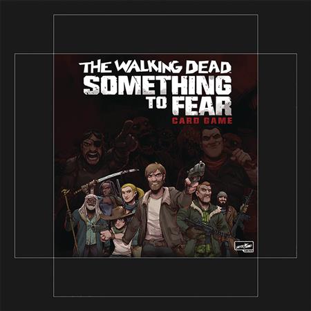 WALKING DEAD SOMETHING TO FEAR CARD GAME (C: 0-1-2)
