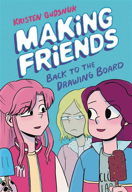 MAKING FRIENDS GN VOL 02 BACK TO DRAWING BOARD (C: 0-1-0)