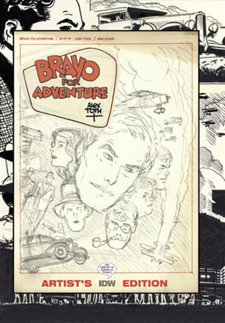  Bravo for Adventure: Alex Toth Artist's Edition (NET)