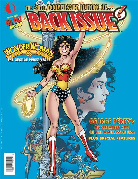 BACK ISSUE #147 WONDER WOMAN GEORGE PEREZ TRIBUTE (C: 0-1-1)