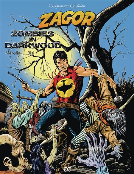 ZAGOR ZOMBIES IN DARKWOOD SIGNATURE ED 
