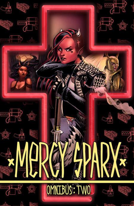MERCY SPARX OMNIBUS TP VOL 02 (MR) Limited to 300 copies Allocations May Occur Previously Offered Thru Diamond