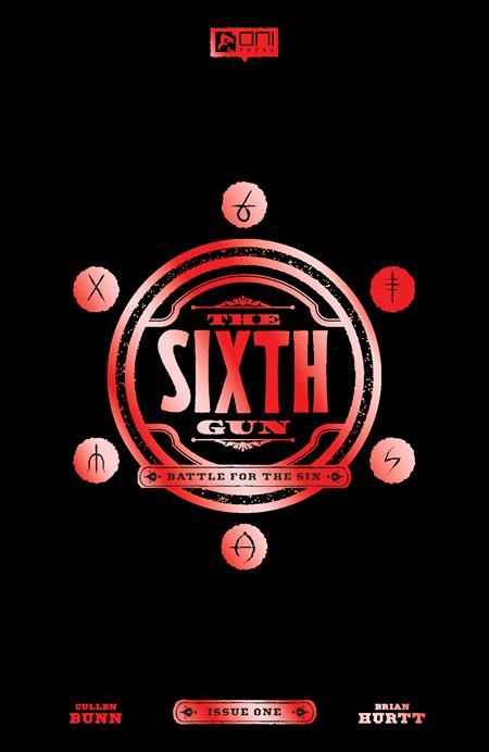 SIXTH GUN BATTLE FOR THE SIX #1 (OF 3) CVR E INC 1:20 FOIL STAMP VAR