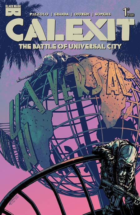 CALEXIT THE BATTLE OF UNIVERSAL CITY #1 (OF 3) CVR B C GRANDA TWILIGHT VAR (MR) Previously Solicited