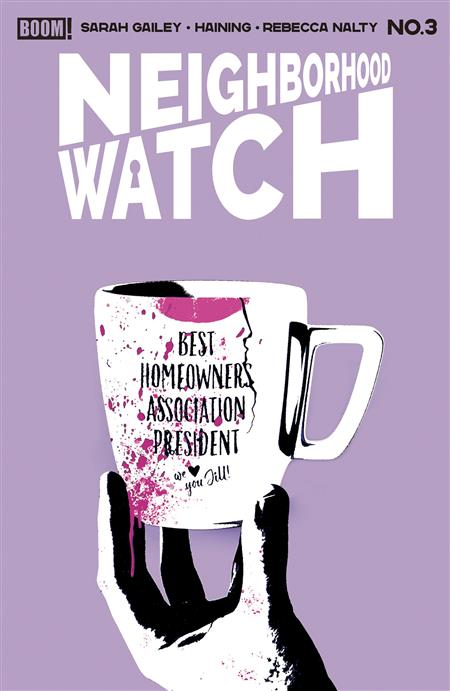 NEIGHBORHOOD WATCH #3 B VARIANT (DRESSED CAREY)