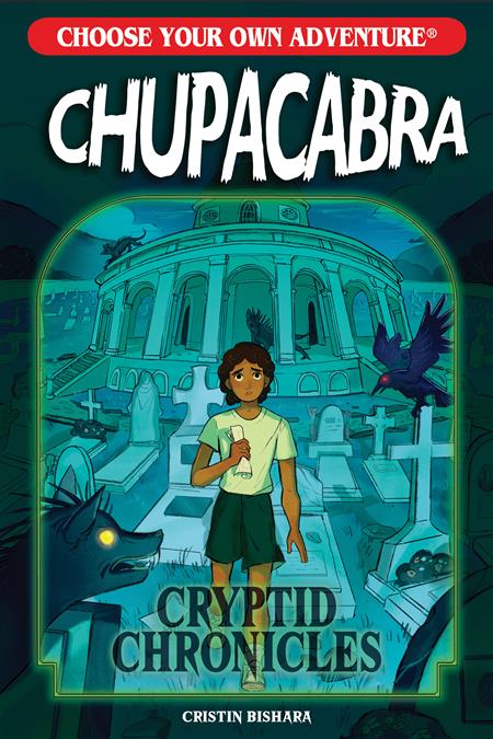 CHOOSE YOUR OWN ADVENTURE CRYPTID CHRONICLES CHUPACABRA TP