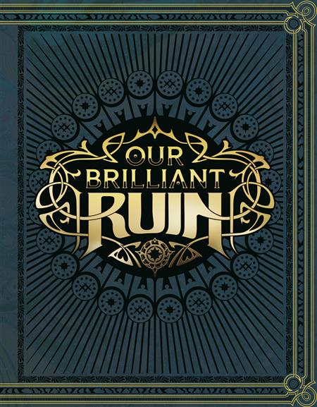 OUR BRILLIANT RUIN TTRPG RULEBOOK HC