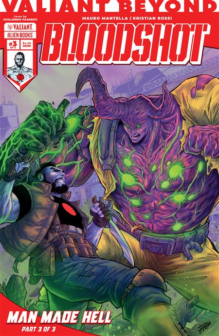 VALIANT BEYOND BLOODSHOT #6--MAN MADE HELL #3 COVER A (FAJARDO) (MR)