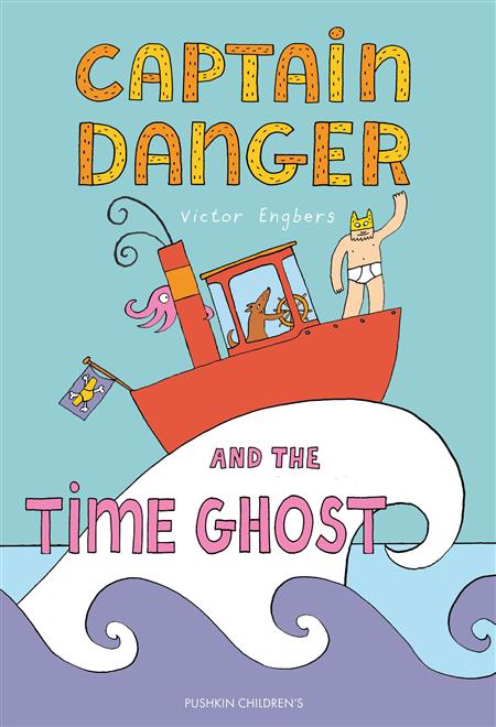 CAPTAIN DANGER AND THE TIME GHOST HC