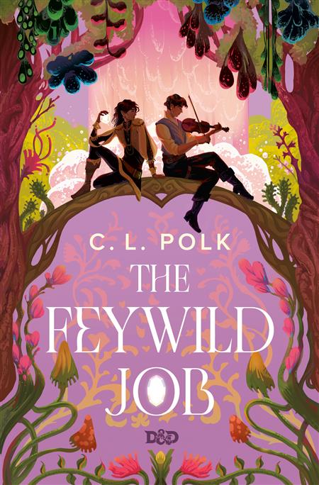 THE FEYWILD JOB HC